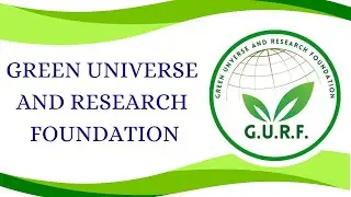 My First Video on my Channel | Green Universe and Research Foundation #GURF #myfirstvideo #nature