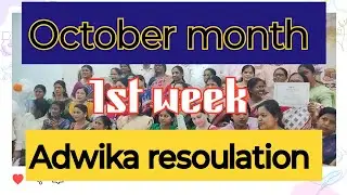 October month 1st week adwika resoulation #adweeka #resolation