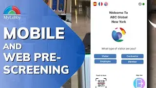 Visitor Management System [Mobile and Web Pre-screening]