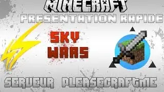 [PCM] Skywars | Pr&eacute;sentation Rapide