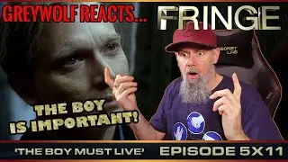 Fringe - Episode 5x11 'The Boy Must Live' | REACTION & REVIEW