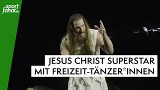 Jesus Christ Superstar trifft Tanzsport