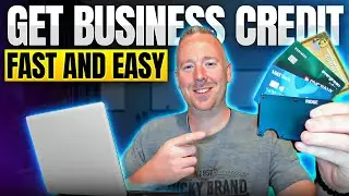 Get Business Credit Fast And Easy
