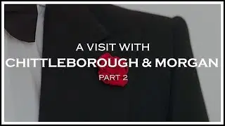 A Visit with Joe Morgan of Chittleborough & Morgan Pt. 2