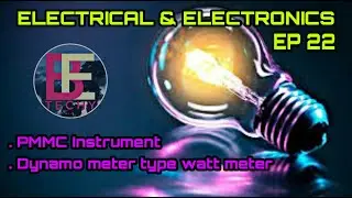 Electrical online class EP 22| PMMC instrument| Dynamo meter type watt meter| Malayalam| Be Techy