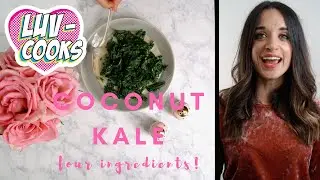 Cooking Vegan, Whole30 and Paleo Easy Coconut Kale