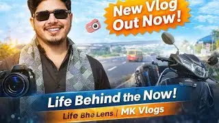 Kam ke sath youtube par pehle din  #MKVlogs #DailyVlog #IndianVlogger #Travals vlogs new journey 