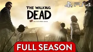 The Walking Dead: Season 1 - PS4 Longplay