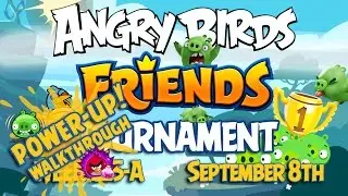 Angry Birds Friends Tournament Week 225-A Levels 1 to 6 Power Up Mobile Compilation Walkthroughs