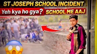 Vlog Day 2 🤪 | St Joseph school me jo hua&hellip; uski umeed kisi ko nahi thi 😂 #vlog #vlogger #fun #viral 