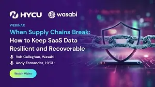 When Supply Chains Break: How to Keep SaaS Data Resilient and Recoverable
