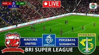 MADURA UNITED vs PERSEBAYA SURABAYA | BRI SUPER LEAGUE 2025/2026 | DERBY JAWA TIMUR | VIRTUAL MATCH