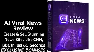AI Viral News Review || Create & Sell Stunning News Sites Like CNN, BBC In Just 60 Seconds || Bonus