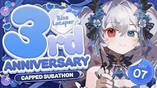 【3rd Anniversary Day 7】WE'RE AT 7 OF 6 7!