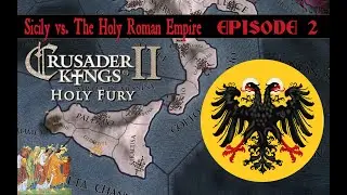CK2: Holy Fury - The Italian Kingdoms #02  The Rise of Teodoro the Liberator!