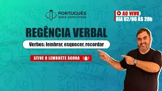 Prof. Rosenthal - Reg&ecirc;ncia Verbal - Verbos: lembrar, esquecer e recordar.