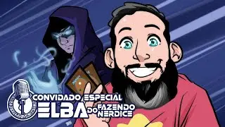 YUGICAST #3 | ENTREVISTA COM ELBA DO FAZENDO NERDICE!!!