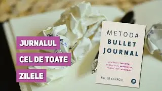 Semn de carte Ep. 295 - Ryder Carroll - Metoda Bullet Journal