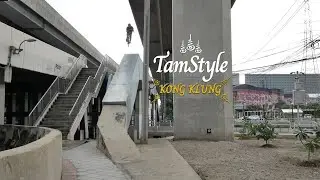 TAMSTYLE BMX ~KONG KLUNG~(ของขลัง) VANS BMX FULL VIDEO @vans_th @vansbmx66 @motobunka @vans