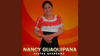 Decías Quererme