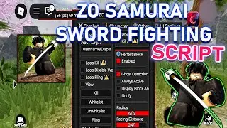 ZO SAMURAI SWORD FIGHTING Script | Kill Aura, Perfect Block, Kill All & More