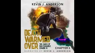 Death Warmed Over   Chapter 1