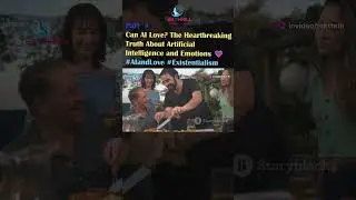 Can AI Love? The Heartbreaking Truth About Artificial Intelligence and Emotions ❤️ #AIandLove PART 4