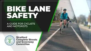 Bike Lane Safety &ndash; Town of Stratford