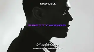 Maxwell - Pretty Wings (New Orleans Bounce Remix)