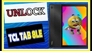 UNLOCK TCL 9137W TAB 8 LE