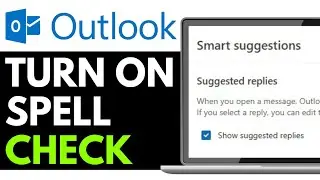 How To Turn On Spell Check in Outlook 2025 | Disable Spell Check in Outlook (QUICK GUIDE)