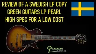 Green guitars LP Pearl review, is it best in class?