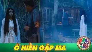 CỔ TÍCH MỚI 2026 | Ở HIỀN GẶP MA | CỔ TÍCH VIỆT NAM HAY NHẤT 2026