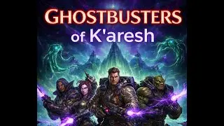 Ghostbusters of K'aresh | Official Trailer