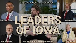 WATCH NOW - Iowa Governor Candidates Exclusive Panel on Business