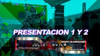 Grupo de Disfraces Julio Avila 2023 - Presentacion #1 y #2