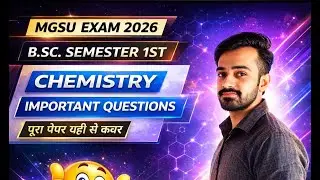 MGSU EXAM 2026 || BSC SEMESTER 1st || IMPORTANT QUESTIONS CHEMISTRY || #mgsuniversity #mgsumgsu