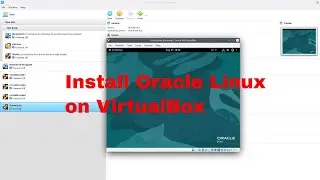 How to install Oracle Linux 8 on VirtualBox
