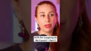 AITA за смех над ЭТОЙ просьбой? 🤔 &mdash; Часть 2