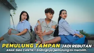 PEMULUNG TAMPAN JADI REBUTAN ANK SMA CANTIK!! Endingnya Pemulung ini memilih??