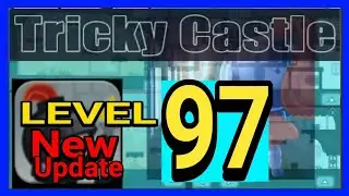 Tricky Castle - Level 97 (ALL BATS) Princess Castle [CHECK MY PLAYLIST FOR ALL LEVELS]