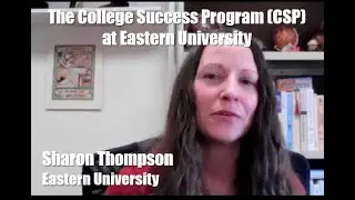 Eastern University's College Success Program (CSP) with Sharon Thompson