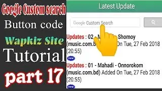 How to Add Google Custom search button in a Website|part 17| Wapkiz Site Tutorial Bangla