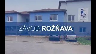 Predstavujeme Vám závod Rožňava
