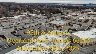 95th & Antioch - Overland Park, Kansas - November 28th, 2025