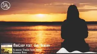 MaxLoop feat. Joni Venchy - Blindside (Furkan Senol Remix) [Nicksher Music]