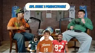 NFL Week 1 Predictions! College Football Week 1 Recap!