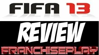 FIFA 13 Review