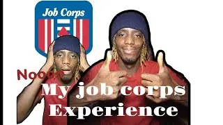 My Job corps Experience