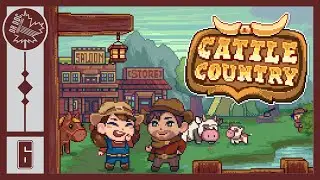 Continuing one of my favourite western/cozy games | Cattle Country